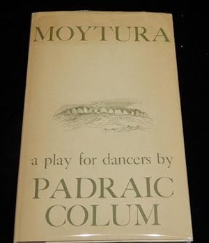 MOYTURA: A Play for Dancers