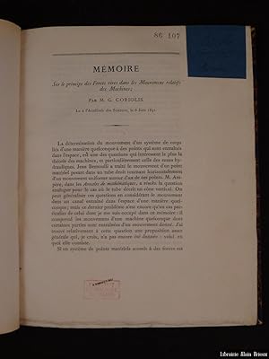 Image du vendeur pour Recueil factice de pices de Coriolis, ouvrant sur le Mmoire sur le principe des forces vives dans les mouvements relatifs des machines mis en vente par Librairie Alain Brieux