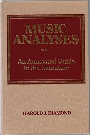 Music Analyses: An Annotated Guide to the Literature