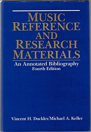 Music Reference and Research Materials: An Annotated Bibliography