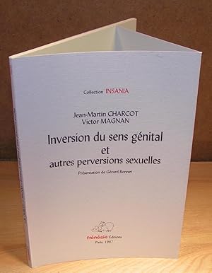 Bild des Verkufers fr INVERSION DU SENS GNITAL ET AUTRES PERVERSIONS SEXUELLES zum Verkauf von Librairie Montral