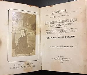 Imagen del vendedor de Lourdes. Relato Fiel y Verdico de la Aparicin de la Santsima Virgen a Bernardeta Soubirous en febrero de 1858. a la venta por Librera Garca Prieto