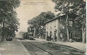 Bahnhof. Aulnat - La Gare. beschrieben u.- gelaufen 15.3.1918. Ohne Briefmarke. Ecken etwas besto...
