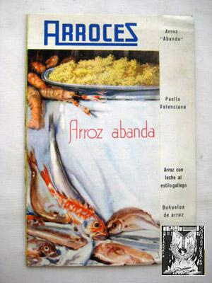 Folleto Publicidad - Advertising Brochure: ARROCES Nº2. Arroz abanda?