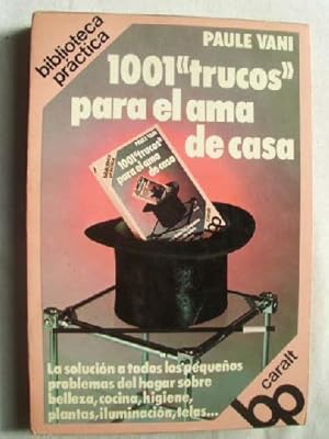 Image du vendeur pour 1001 TRUCOS PARA EL AMA DE CASA mis en vente par Librera Maestro Gozalbo