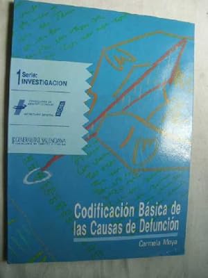CODIFICACIÓN BÁSICA DE LAS CAUSAS DE DEFUNCIÓN