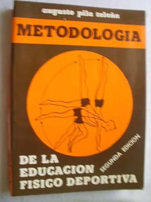 METODOLOGÍA DE LA EDUCACIÓN FÍSICO DEPORTIVA