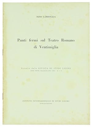 PUNTI FERMI SUL TEATRO ROMANO DI VENTIMIGLIA.: