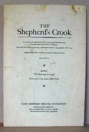 THE SHEPHERD'S CROOK, Bulletin of the Good Shepherd Shelter for Lost, Strayed and Abandoned Anima...