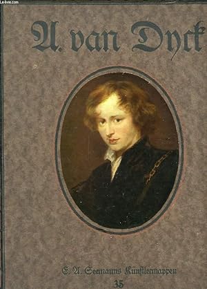 Seller image for ANTON VAN DYCK, ACHT FARBIGE GEMLDE-WIEDERGABEN for sale by Le-Livre