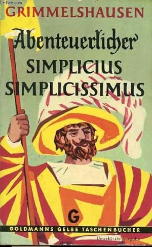 Bild des Verkufers fr ABENTEUERLICHER SIMPLICIUS SIMPLICISSIMUS zum Verkauf von Le-Livre