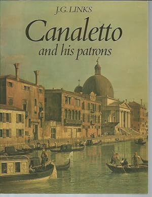 Imagen del vendedor de Canaletto and His Patrons a la venta por Bookfeathers, LLC