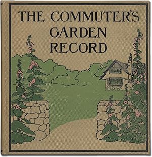 Immagine del venditore per The Commuter's Garden Record venduto da Between the Covers-Rare Books, Inc. ABAA