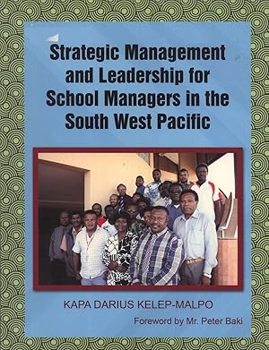 Seller image for Strategic Management and Leadership for School Managers in the South West Pacific for sale by Masalai Press