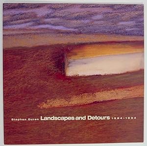 Bild des Verkufers fr Stephen Duren: Landscapes and Detours, 1984-1994 zum Verkauf von Jeff Hirsch Books, ABAA