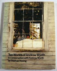 Bild des Verkufers fr Two Worlds of Andrew Wyeth: A Conversation with Andrew Wyeth zum Verkauf von Resource Books, LLC