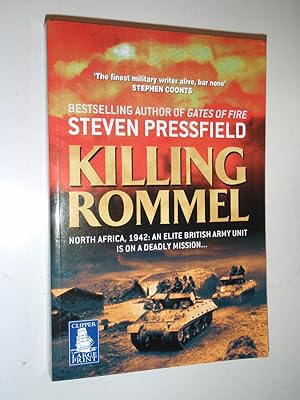 Immagine del venditore per Killing Rommel: Large Print Edition venduto da Westgate Bookshop