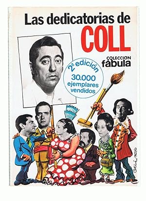 Imagen del vendedor de LAS DEDICATORIAS DE COLL a la venta por Librera Torren de Rueda