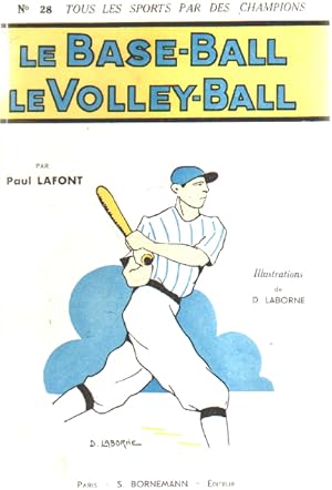 Le base-ball - le volley-ball/ illustrations de laborde