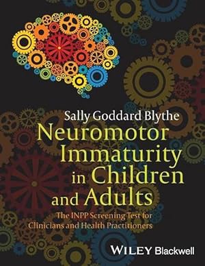 Image du vendeur pour Neuromotor Immaturity in Children and Adults (Paperback) mis en vente par AussieBookSeller