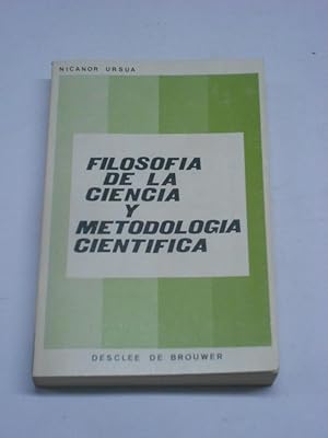 Immagine del venditore per FILOSOFIA DE LA CIENCIA Y METODOLOGIA CIENTIFICA. venduto da Librera J. Cintas