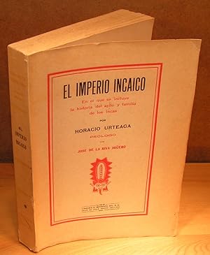 Seller image for EL IMPERIO INCAICO en el que se incluye la historia del ayllo y familia de los incas for sale by Librairie Montral