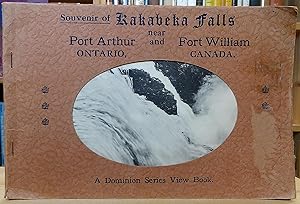 Souvenir of Kakabeka Falls Near Port Arthur, Ontario and Fort William Canada