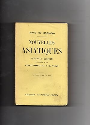 Seller image for NOUVELLES ASIATIQUES.Nouvelle dition prcde d'un avant-propos de T. de Visan. for sale by Librairie CLERC