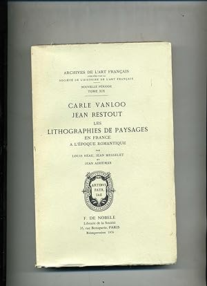 Bild des Verkufers fr LES LITHOGRAPHIES DE PAYSAGES EN FRANCE A L'EPOQUE ROMANTIQUE par Louis Rau, Jean Messelet et Jean Adhmar. zum Verkauf von Librairie CLERC