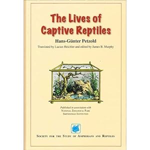 Seller image for The Lives of Captive Reptiles for sale by Buteo Books