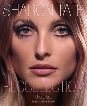 Imagen del vendedor de Sharon Tate: Recollection (Hardcover) a la venta por Grand Eagle Retail