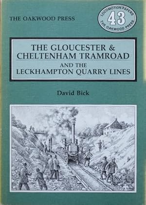 THE GLOUCESTER & CHELTENHAM TRAMROAD