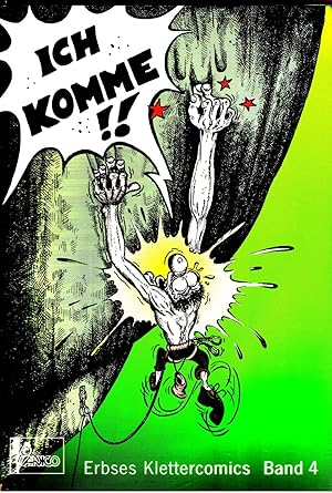 Ich komme! Erbses Klettercomics Band 4.