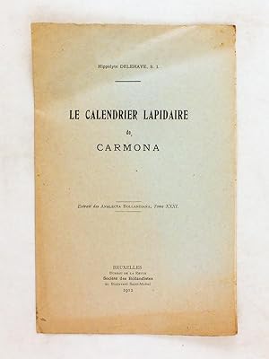 Bild des Verkufers fr Le calendrier lapidaire de Carmona. zum Verkauf von Librairie du Cardinal