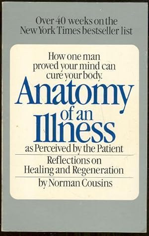 Image du vendeur pour ANATOMY OF AN ILLNESS AS PERCEIVED BY THE PATIENT Reflections on Healing and Regeneration mis en vente par Gibson's Books