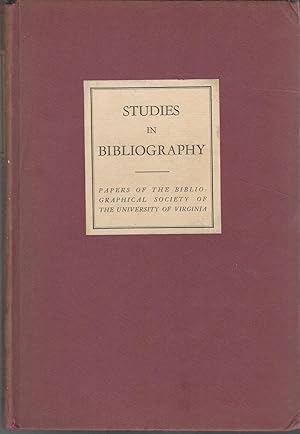 Seller image for Studies in Bibliography: Papers of the Bibliographial Society of Tthe Universty of Virginia: Volume Five (5), 1952-1953 for sale by Dorley House Books, Inc.