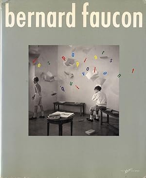 Seller image for Bernard Faucon: Les papiers qui volent for sale by Vincent Borrelli, Bookseller