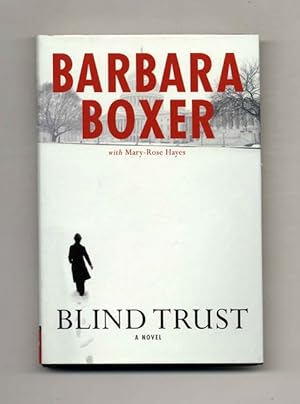 Seller image for Blind Trust - 1st Edition/1st Printing for sale by Books Tell You Why  -  ABAA/ILAB