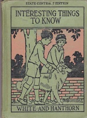 Interesting Things To Know : do and learn reader - third reader, State Contract Edition, (Texas)