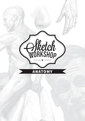 Immagine del venditore per Sketch Workshop: Anatomy (Spiral) venduto da Grand Eagle Retail