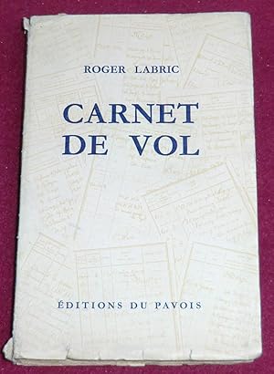 Image du vendeur pour CARNET DE VOL mis en vente par LE BOUQUINISTE