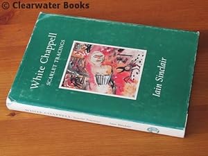 Seller image for White Chappell. Scarlet Tracings. for sale by Clearwater Books