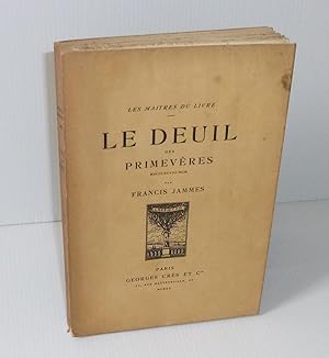 Image du vendeur pour Le deuil des primevres. MDCCCXCVIII-MCM. dition dcore d'un frontispice et de dessins originaux gravs sur bois par D. Galanis. Paris. Georges Crs et Cie. Les matres du livre. 1920. mis en vente par Mesnard - Comptoir du Livre Ancien