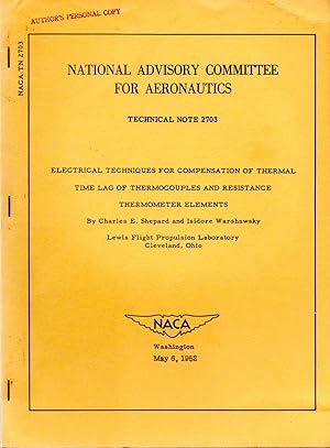 Seller image for Electrical Techniques for Compensation of Thermal Time Lag of Thermocouples and Resistance Thermometer Elements Technical Note No. 2703 for sale by Book Booth