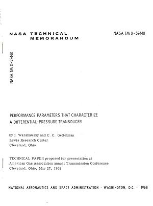 Seller image for Performance Parameters That Characterize a Differential-Pressure Transducer NASA TM X-52448 for sale by Book Booth