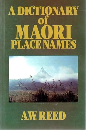 Imagen del vendedor de A Dictionary of Maori Place Names a la venta por Book Booth