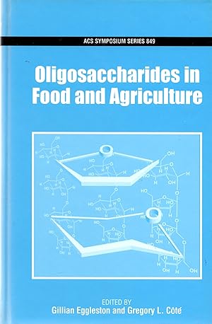 Bild des Verkufers fr Oligosaccharides in Food and Agriculture zum Verkauf von Book Booth