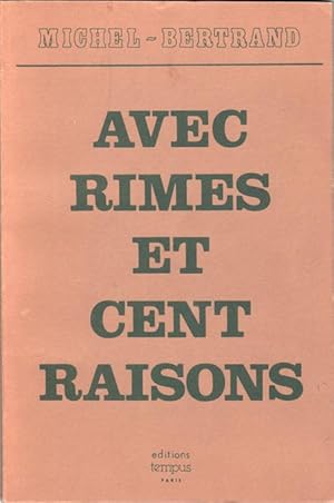 Avec rimes et cent Raisons