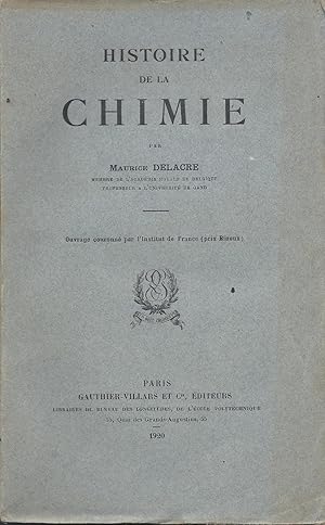 Immagine del venditore per Histoire de la chimie venduto da Pare Yannick