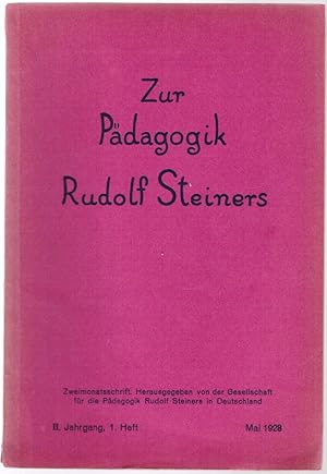 Zur Pädagogik Rudolf steiners: Zweimonatsschrift: Herausgegeben Von Der Gesellschaft Für Die Pada...